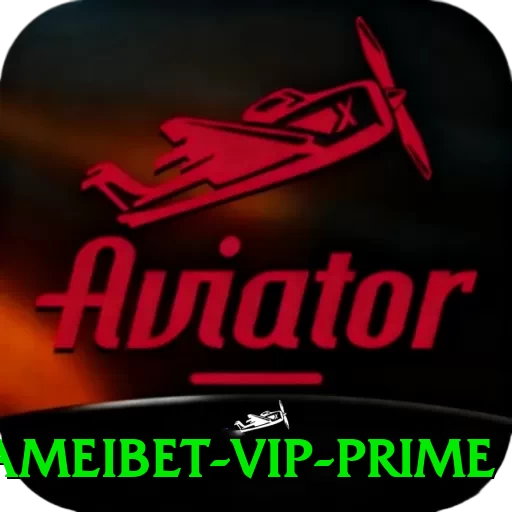 ameibet - VIP Prime - game